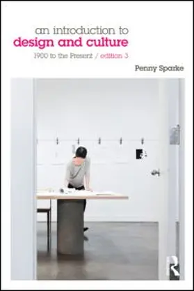 Sparke | An Introduction to Design and Culture | Buch | 978-0-415-68619-8 | sack.de