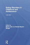 Lask / Bryant-Waugh |  Eating Disorders in Childhood and Adolescence | Buch |  Sack Fachmedien