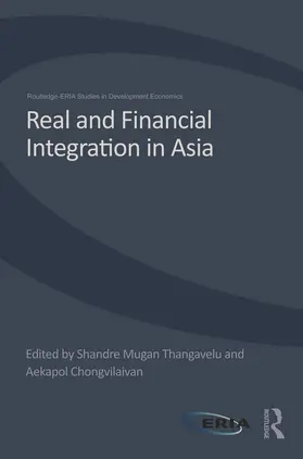 Thangavelu / Chongvilaivan | Real and Financial Integration in Asia | Buch | 978-0-415-68643-3 | sack.de