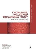 Daniels / Lauder / Porter |  Knowledge, Values and Educational Policy | Buch |  Sack Fachmedien