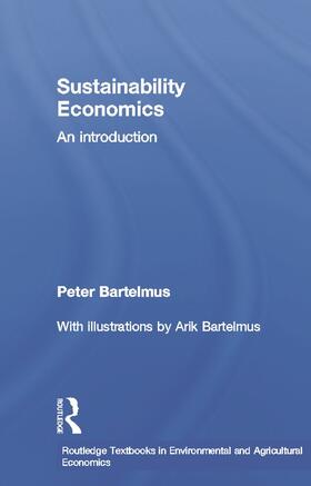 Bartelmus | Sustainability Economics | Buch | 978-0-415-68682-2 | sack.de