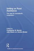 Barrett / Steets / Binder |  Uniting on Food Assistance | Buch |  Sack Fachmedien