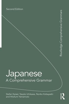 Yamamoto / Kaiser / Kobayashi |  Japanese: A Comprehensive Grammar | Buch |  Sack Fachmedien