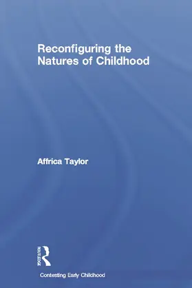 Taylor |  Reconfiguring the Natures of Childhood | Buch |  Sack Fachmedien