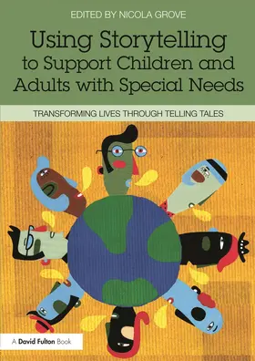 Grove |  Using Storytelling to Support Children and Adults with Special Needs | Buch |  Sack Fachmedien