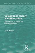 Wilson |  Catastrophe Theory and Bifurcation (Routledge Revivals) | Buch |  Sack Fachmedien