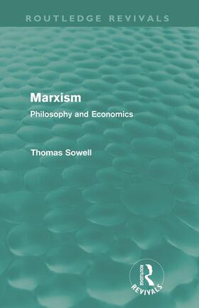 Sowell | Marxism (Routledge Revivals) | Buch | 978-0-415-68803-1 | sack.de