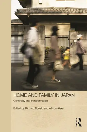 Ronald / Alexy | Home and Family in Japan | Buch | 978-0-415-68804-8 | sack.de