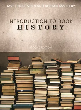 Finkelstein / McCleery |  Introduction to Book History | Buch |  Sack Fachmedien