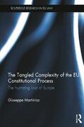 Martinico |  The Tangled Complexity of the EU Constitutional Process | Buch |  Sack Fachmedien