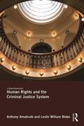 Amatrudo / Blake |  Human Rights and the Criminal Justice System | Buch |  Sack Fachmedien
