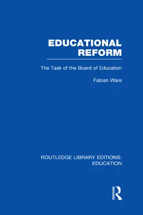 Ware |  Educational Reform (RLE Edu H) | Buch |  Sack Fachmedien