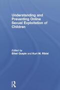 Quayle / Ribisl |  Understanding and Preventing Online Sexual Exploitation of Children | Buch |  Sack Fachmedien