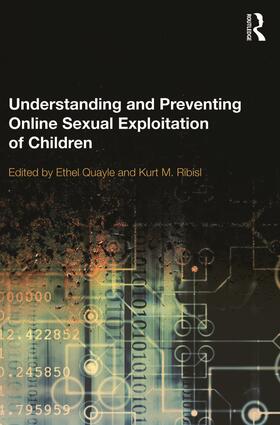 Quayle / Ribisl | Understanding and Preventing Online Sexual Exploitation of Children | Buch | 978-0-415-68941-0 | sack.de