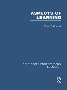 O'Connell | Aspects of Learning (RLE Edu O) | Buch | 978-0-415-68951-9 | www.sack.de