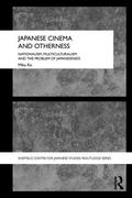 Ko |  Japanese Cinema and Otherness | Buch |  Sack Fachmedien