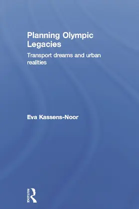 Kassens-Noor |  Planning Olympic Legacies | Buch |  Sack Fachmedien
