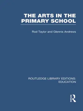 Taylor / Andrews | The Arts in the Primary School | Buch | 978-0-415-68986-1 | www.sack.de