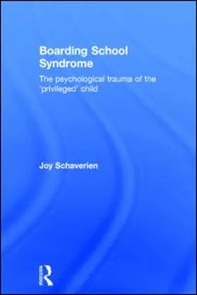 Schaverien |  Boarding School Syndrome | Buch |  Sack Fachmedien