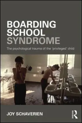 Schaverien |  Boarding School Syndrome | Buch |  Sack Fachmedien