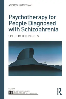 Lotterman | Psychotherapy for People Diagnosed with Schizophrenia | Buch | 978-0-415-69045-4 | www.sack.de