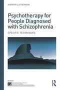 Lotterman |  Psychotherapy for People Diagnosed with Schizophrenia | Buch |  Sack Fachmedien