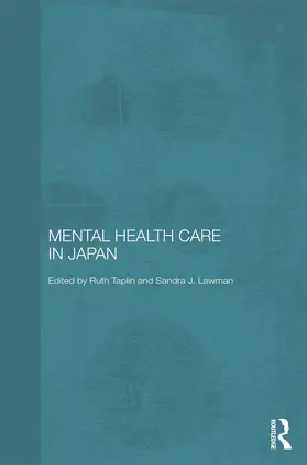 Taplin / Lawman |  Mental Health Care in Japan | Buch |  Sack Fachmedien