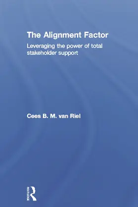 Van Riel | The Alignment Factor | Buch | 978-0-415-69074-4 | www.sack.de