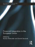 Matoušek / Stavárek |  Financial Integration in the European Union | Buch |  Sack Fachmedien
