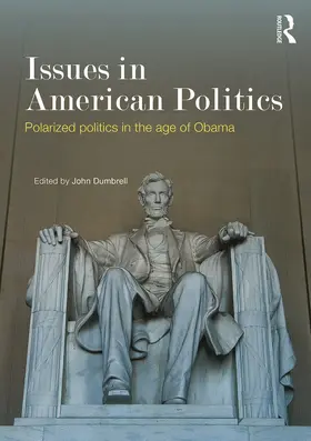 Dumbrell |  Issues in American Politics | Buch |  Sack Fachmedien