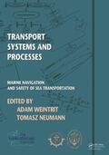 Weintrit |  Transport Systems and Processes | Buch |  Sack Fachmedien
