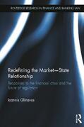 Glinavos |  Redefining the Market-State Relationship | Buch |  Sack Fachmedien