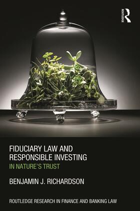 Richardson | Fiduciary Law and Responsible Investing | Buch | 978-0-415-69136-9 | sack.de