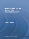 Bedeski |  Human Security and the Chinese State | Buch |  Sack Fachmedien
