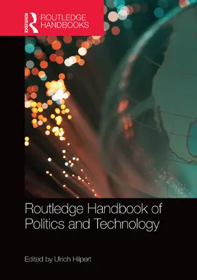 Hilpert |  Routledge Handbook of Politics and Technology | Buch |  Sack Fachmedien