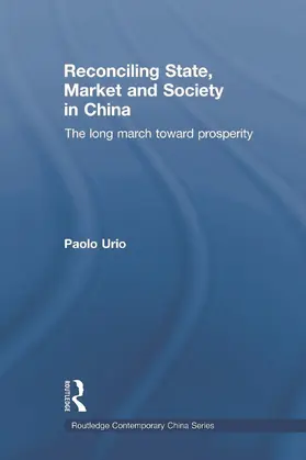 Urio | Reconciling State, Market and Society in China | Buch | 978-0-415-69204-5 | sack.de