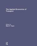 Taylor |  The Applied Economics of Transport | Buch |  Sack Fachmedien