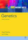 Fletcher / Hickey |  BIOS Instant Notes in Genetics | Buch |  Sack Fachmedien