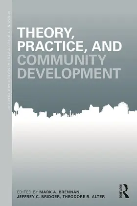 Brennan / Birdger / Alter |  Theory, Practice, and Community Development | Buch |  Sack Fachmedien