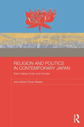 Fisker-Nielsen |  Religion and Politics in Contemporary Japan | Buch |  Sack Fachmedien