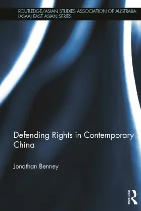 Benney |  Defending Rights in Contemporary China | Buch |  Sack Fachmedien