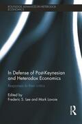 Lee / Lavoie |  In Defense of Post-Keynesian and Heterodox Economics | Buch |  Sack Fachmedien