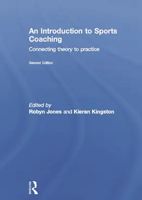 Jones / Kingston |  An Introduction to Sports Coaching | Buch |  Sack Fachmedien