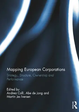 Colli / De Jong / Iversen |  Mapping European Corporations | Buch |  Sack Fachmedien