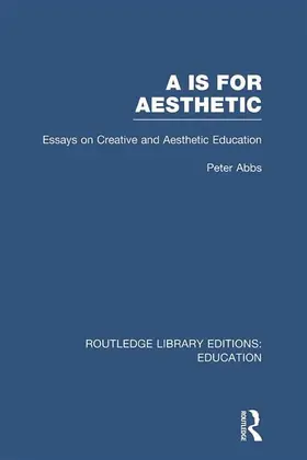 Abbs |  Aa is for Aesthetic (RLE Edu K) | Buch |  Sack Fachmedien
