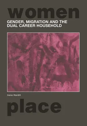 Hardill |  Gender, Migration and the Dual Career Household | Buch |  Sack Fachmedien