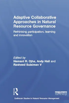 Ojha / Hall / Sulaiman V |  Adaptive Collaborative Approaches in Natural Resource Governance | Buch |  Sack Fachmedien