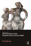 Johnson |  Homosexuality and the European Court of Human Rights | Buch |  Sack Fachmedien