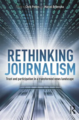 Peters / Broersma |  Rethinking Journalism | Buch |  Sack Fachmedien
