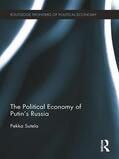 Sutela |  The Political Economy of Putin's Russia | Buch |  Sack Fachmedien